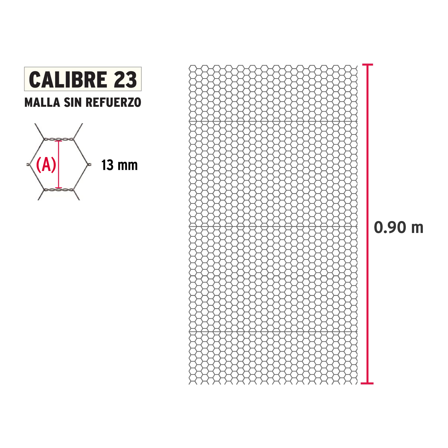 Rollo malla hexagonal cal.23, 0.90x 45m, abertura 13mm, 16kg-MAHE-1309 / 44655 Rollo malla hexagonal cal.23, 0.90x 45m, abertura 13mm, 16kg-MAHE-1309 / 44655